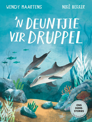 cover image of 'n Deuntjie vir Druppel